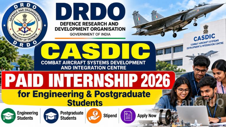 **DRDO CASDIC Paid Internship 2026 – Applications Open for Engineering & PG Students**